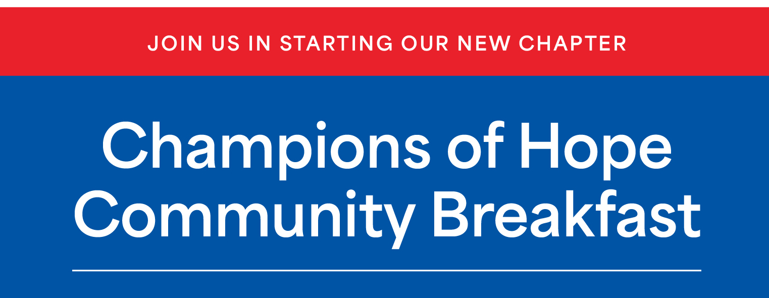 Champions of Hope Community Breakfast